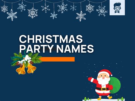 600 Cool Christmas Party Names Ideas Generator Examples Thebrandboy
