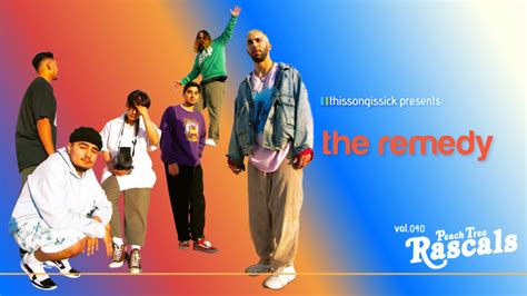 Thissongissick Presents The Remedy Vol 040 Ft Peach Tree Rascals