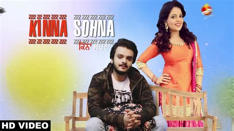 Chori chori full song sugandha mishra new punjabi song 2018 latest punjabi songs 2018. Kinna Sohna (Full Song) Anadi Mishra Ft Sugandha Mishra ...