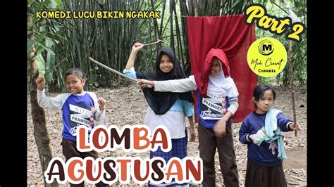 Lomba Agustusan Terlucu Youtube