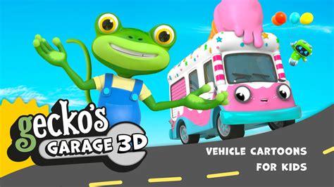 Watch Geckos Garage 3d Vehicle Cartoons For Kids Prime Video