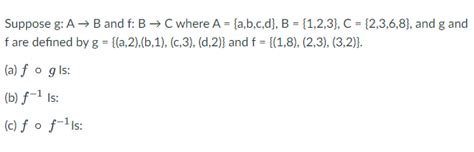 Solved Suppose Ga→b And Fb→c Where