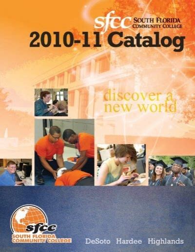 2010 11 College Catalog South Florida State College