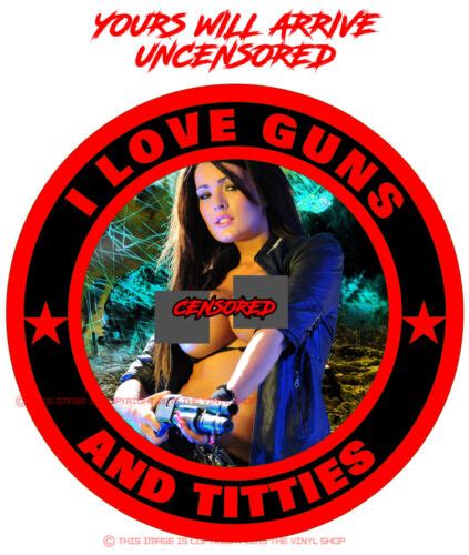 Guns And Titties 5 Hot Girl Nude Hot Guns Full Color 3m Decal Sticker
