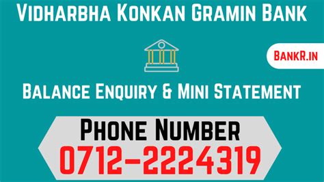 Maybe you would like to learn more about one of these? Vidharbha Konkan Gramin Bank Balance Enquiry Via Missed Call Number: Check Mini Statement - BankR.in