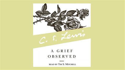 A Grief Observed C S Lewis Unabridged Audiobook Youtube