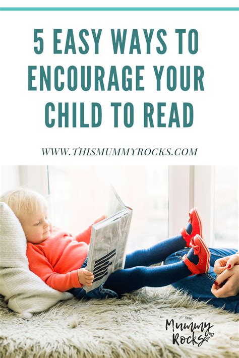 5 Easy Ways To Encourage Your Child To Read Teacher Favorite Things