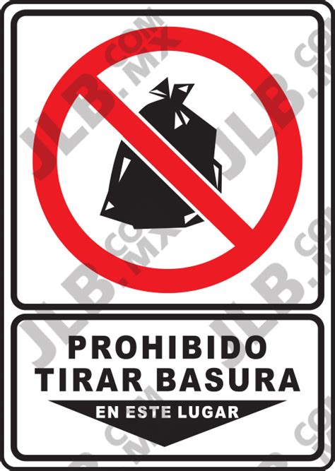 Prohibido Tirar Basura En Este Lugar Extintores Equipos Contra Incendio