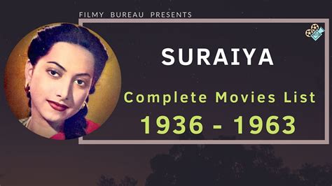 Suraiya Complete Movies List 1936 1963 Youtube