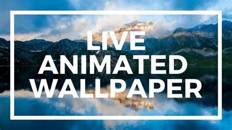 Set Live Wallpapers And Animated Desktop Backgrounds In