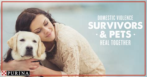 How Purina Helps Domestic Violence Victims And Their Pets Heal Together