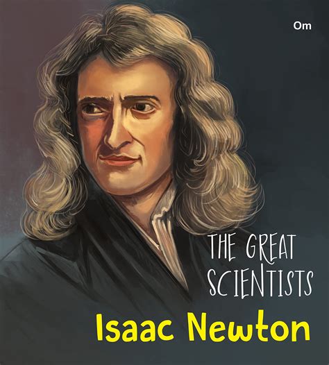 Buy The Great Scientists Isaac Newton Inspiring Biography Of The