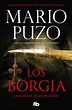 Los Borgia: La Familia Es Lo Primero, De Mario Puzo., Vol. 1.0 ...