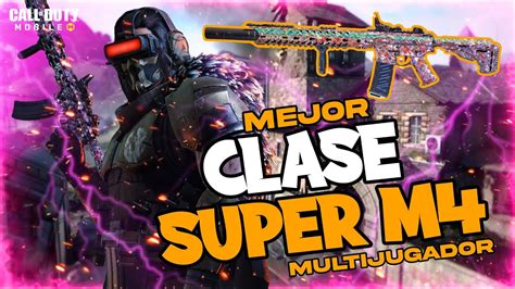 Mejor Clase De La M4 Super Clase De La M4 Para Multijugador Call Of