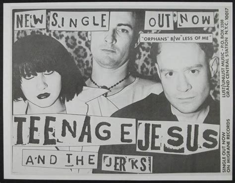 Teenage Jesus And The Jerks New Single Orphans Ad Underground Film
