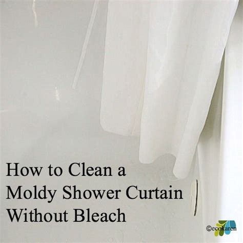 Clean Moldy Shower Curtain Without Bleach From Ecokaren Clean Shower Grout Shower Cleaner