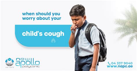 When Should You Worry About Your Childs Cough New Apollo Polyclinic