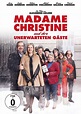 Madame Christine und ihre unerwarteten Gäste (DVD) – jpc