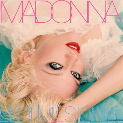 Madonna Bedtime Stories Lyrics And Tracklist Genius