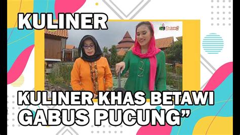 Begini resep dan cara bikin telur gabus keju ncc yang terkenal enak dapat di lihat pada ulasan di bawah ini GABUS PUCUNG " Lembaga Kebudayaan Betawi " - YouTube