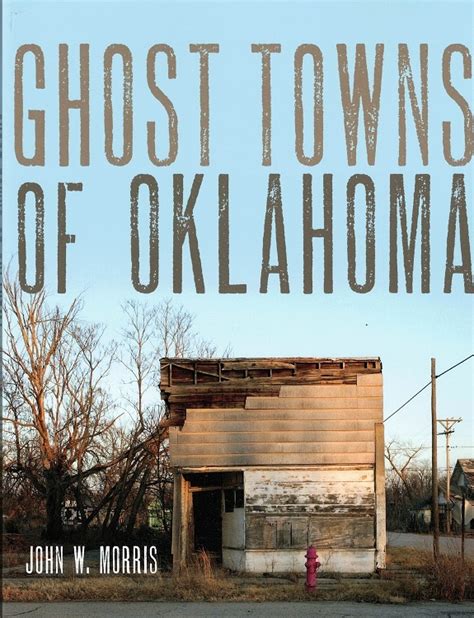 Ghost Towns Of Oklahoma Nonfiction