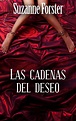 Suzanne Forster - Las Cadenas Del Deseo - Biblioteca Harlequin Novelas ...