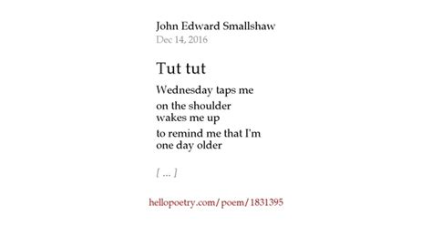 Tut Tut By John Edward Smallshaw Hello Poetry