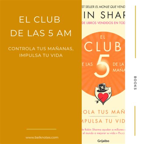 El Club De Las 5 Am Belk Notes