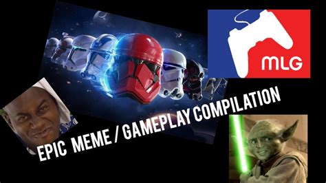 Star Wars Battlefront 2 Meme Compilation Youtube