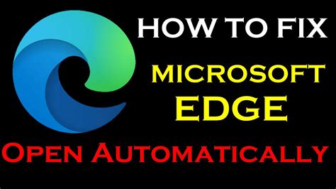 how to fix microsoft edge open automatically when internet explorer hot sex picture