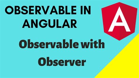 Observable In Angular Part 1 Observer Observable And Subscription