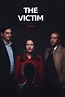 La víctima (Miniserie de TV) (2019) - FilmAffinity