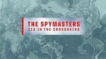 Spymasters - Showtime Movie - Where To Watch