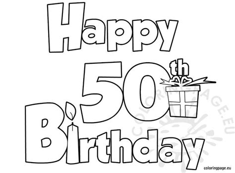 Happy 50 Birthday Coloring Page Coloring Page