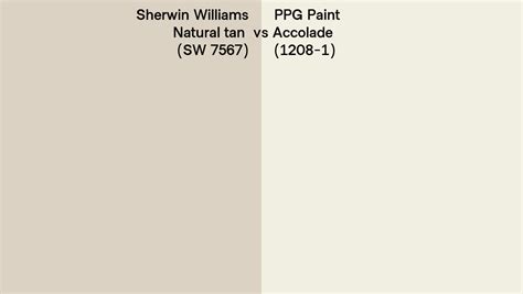 Sherwin Williams Natural Tan SW 7567 Vs PPG Paint Accolade 1208 1