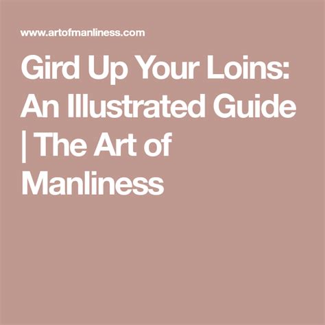 How To Gird Up Your Loins An Illustrated Guide Straight Razor