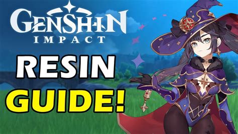 Genshin Impact Resin Beginner Guide How To Spend Your Resin In