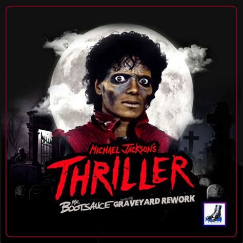 Stream FREE DL Michael Jackson Thriller Mr Bootsauce Graveyard
