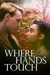 The Movie Sleuth: Cinematic Releases: Where Hands Touch (2018) - Reviewed