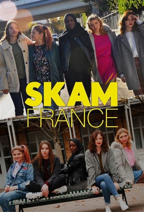 Skam France Serie Sensacine Com