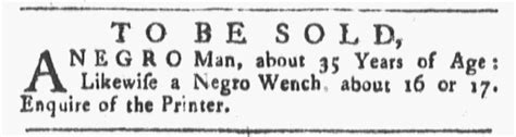 Slavery Advertisements Published July 3 1773 The Adverts 250 Project