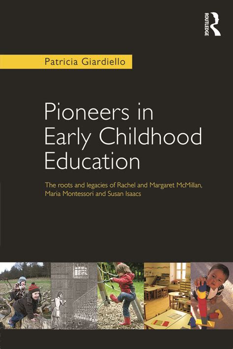 Susan Isaacs Pioneers In Early Childhood Education Taylor And Francis