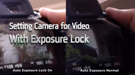 Setting Camera Video Dslr With Auto Exposure Lock Youtube