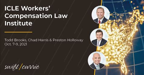 Three Swift Currie Attorneys Speaking At Icle 2021 Workers