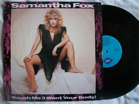 Samantha Fox Touch Me I Want Your Body 12 Ep 1986 Jive Foxy T