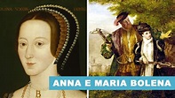 Anna e Maria Bolena: le Sorelle che ammaliarono Enrico VIII - YouTube