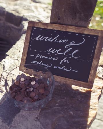 During Cocktail Hour Guests Toss Shiny Pennies Down The Venue S Well With Their Wishes For The