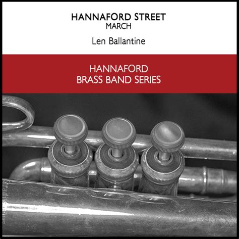 Hannaford Street March Len Ballantine Hannaford Street Silver Band
