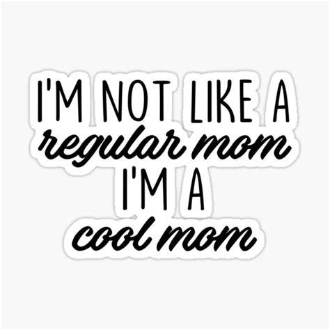 Im Not A Regular Mom Ts And Merchandise Redbubble