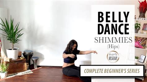 Belly Dance For Complete Beginners How To Shimmy Hips Youtube